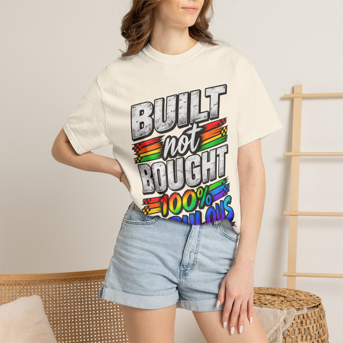 Built Not Bought 100% Fabulous T-Shirt