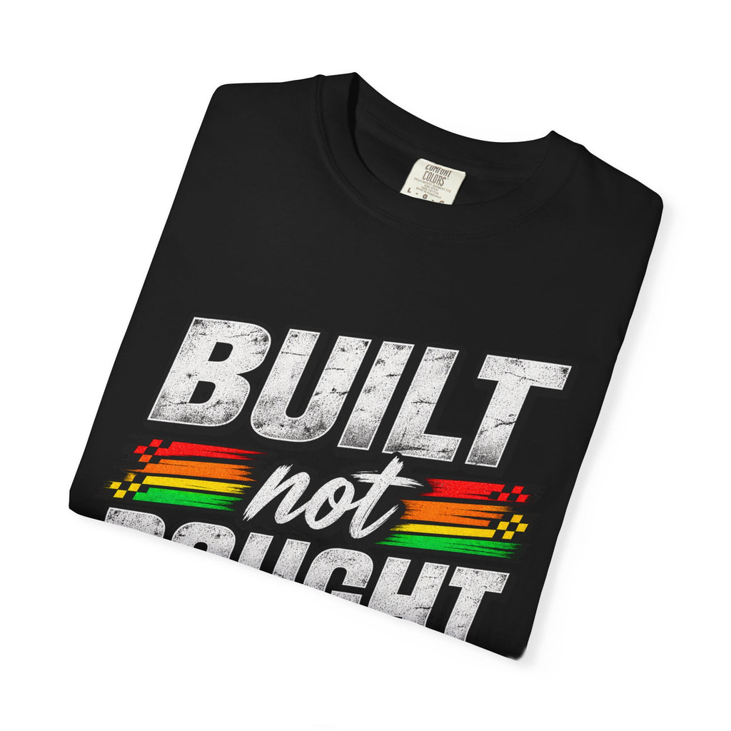 Built Not Bought 100% Fabulous T-Shirt