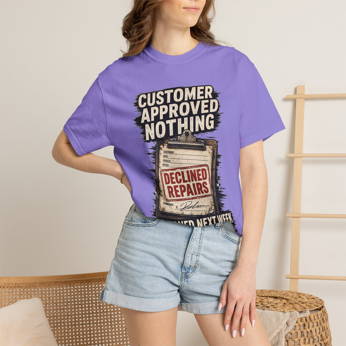 Funny Mechanic T-Shirt — "Customer Approved Nothing" Declined Repairs Graphic Tee