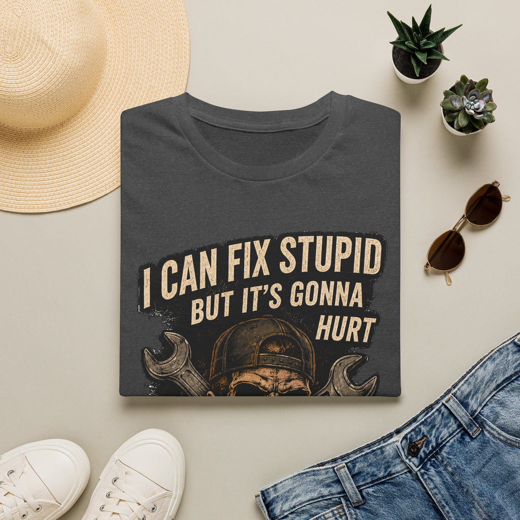 Graphic T-Shirt — "I Can Fix Stupid But It's Gonna Hurt" Skull Mechanic Tee