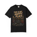 This Is My Happy Place Garage T-Shirt #11