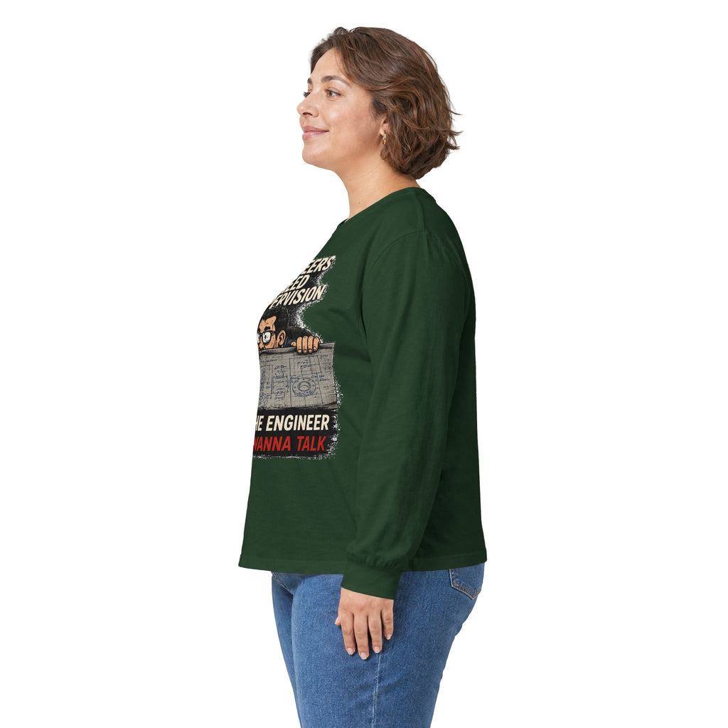 Long Sleeve Tee — “Talking to Engineers” Design