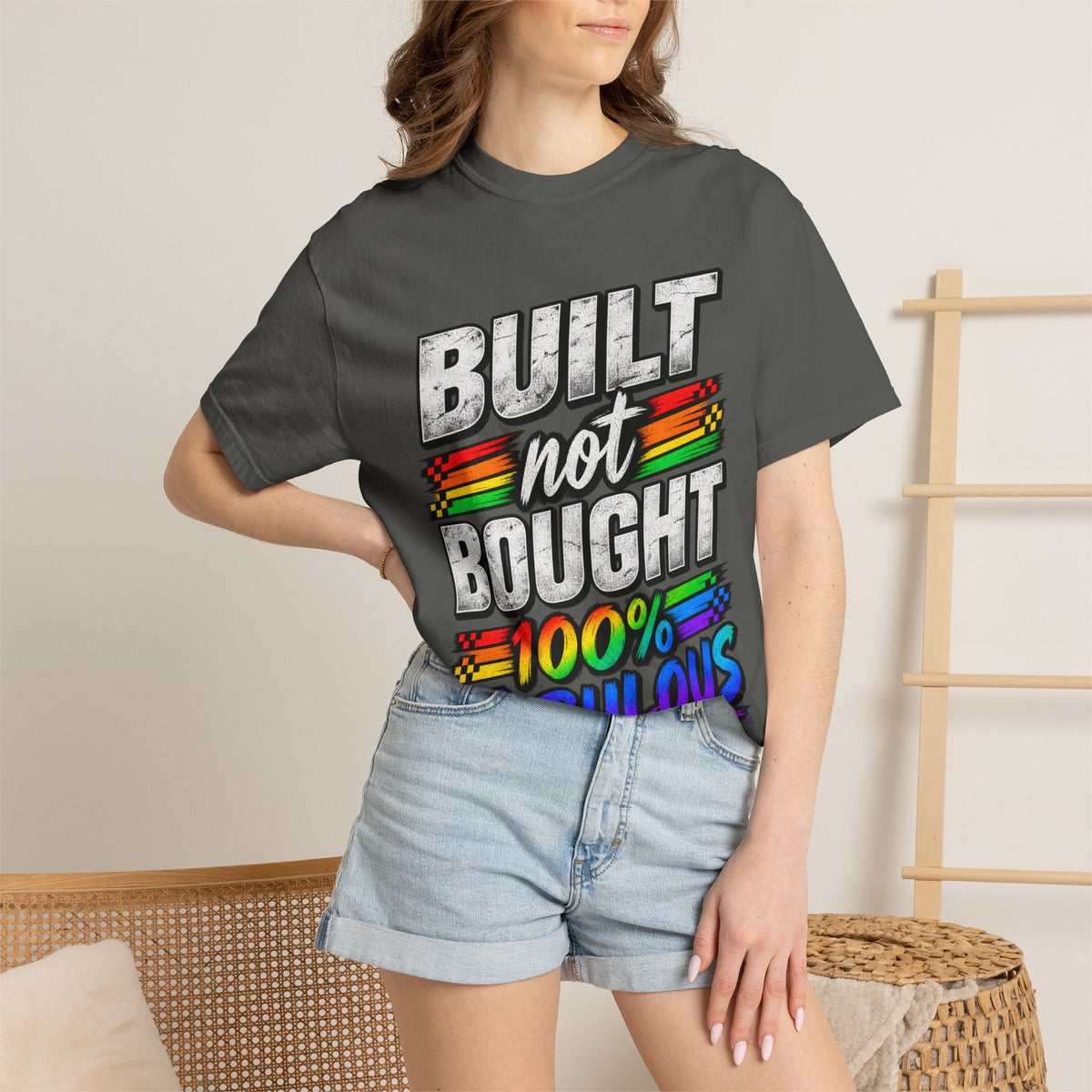 Built Not Bought 100% Fabulous T-Shirt
