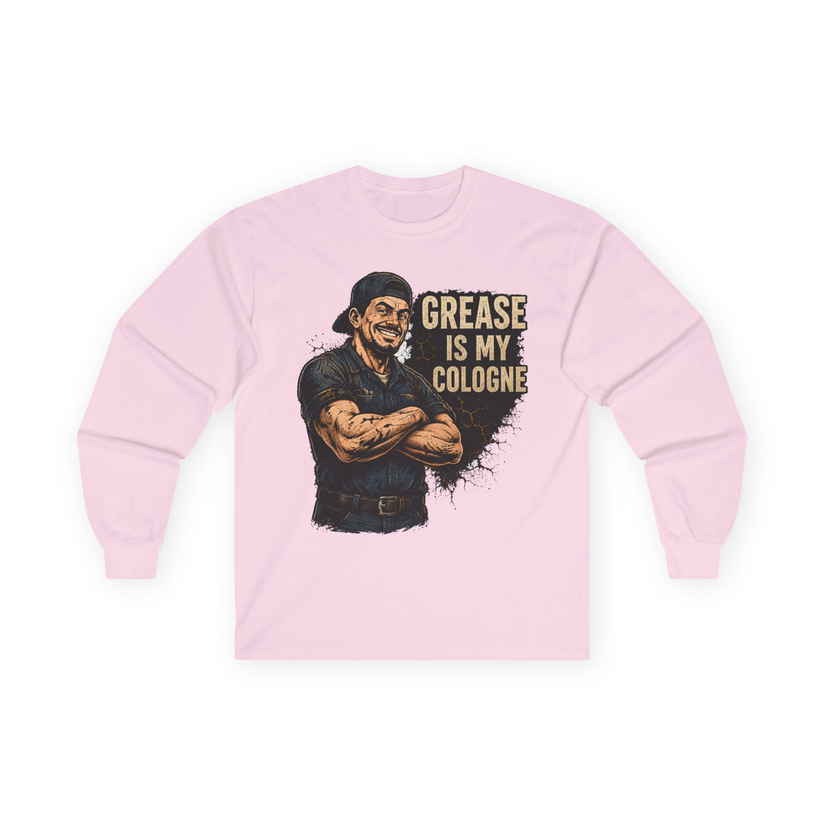 Grease Is My Cologne Long Sleeve Tee