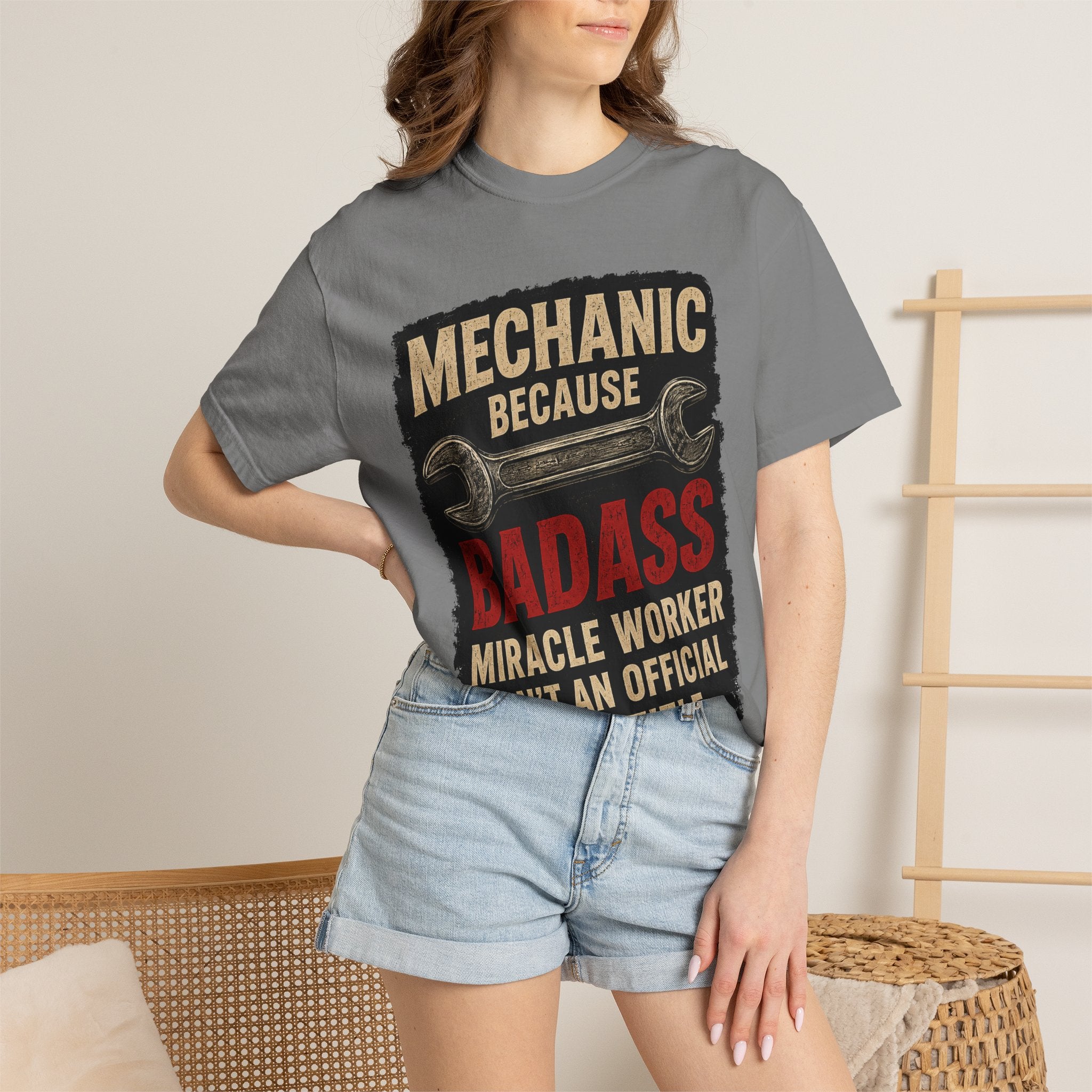 Mechanic T-Shirt — “Mechanic Because Badass Miracle Worker Isn’t an Official Job Title” Graphic Tee #13