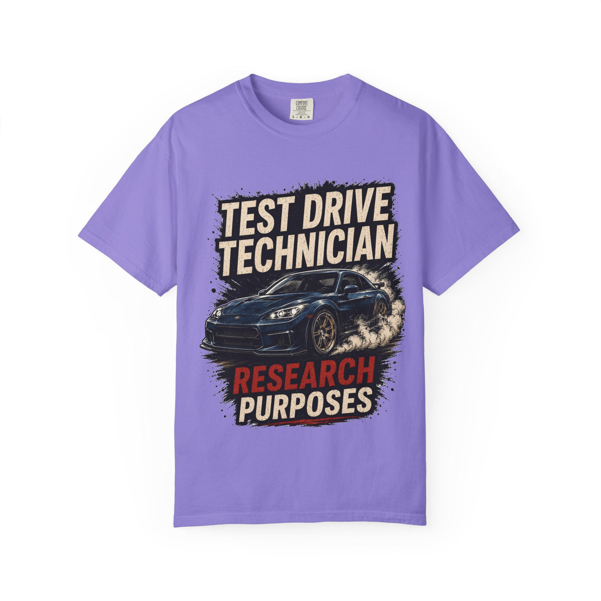 Test Drive Technician T-Shirt — "Research Purposes" Car Racing Graphic Tee