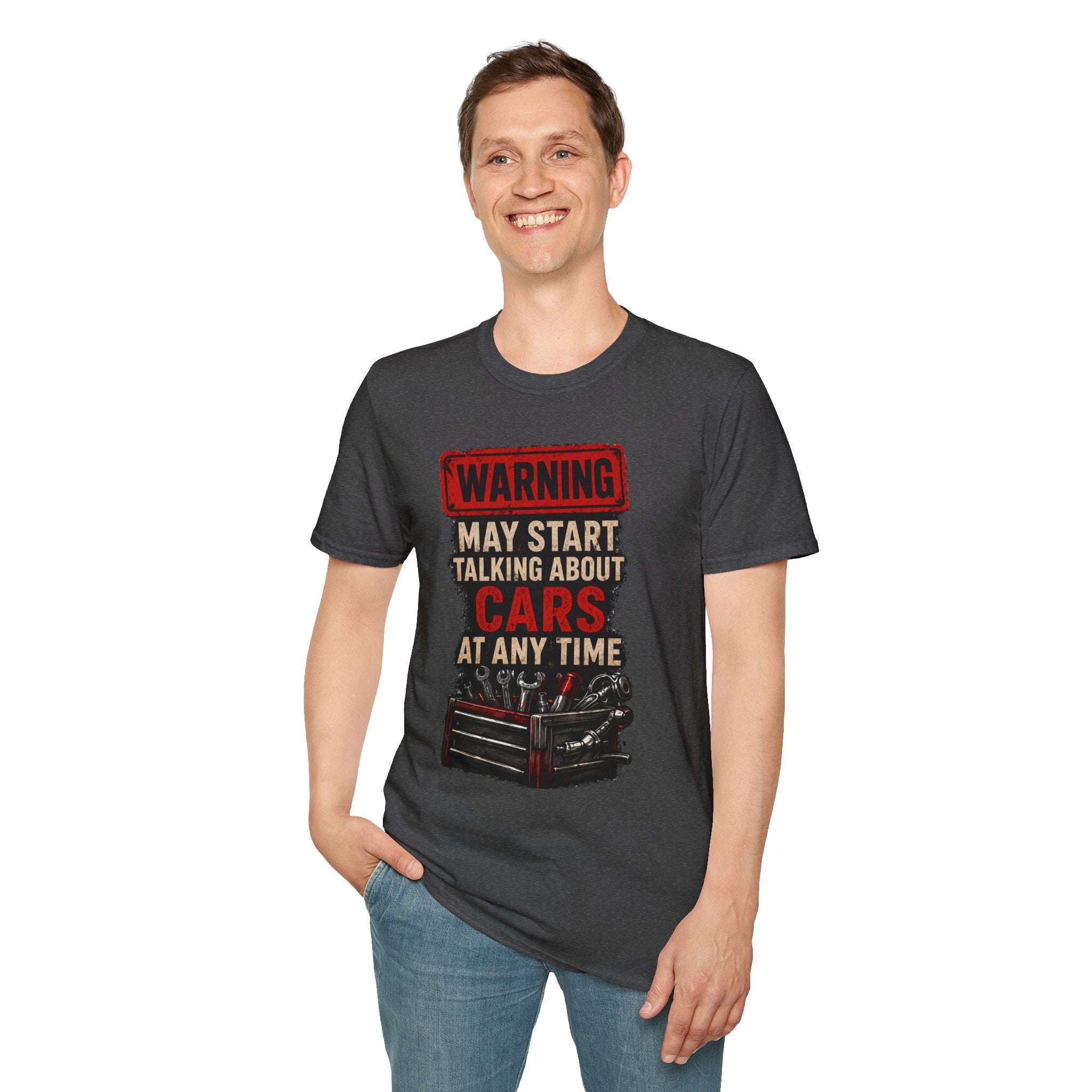 Cars Warning T-Shirt — “Warning May Start Talking About Cars at Any Time” Auto Lover Tee