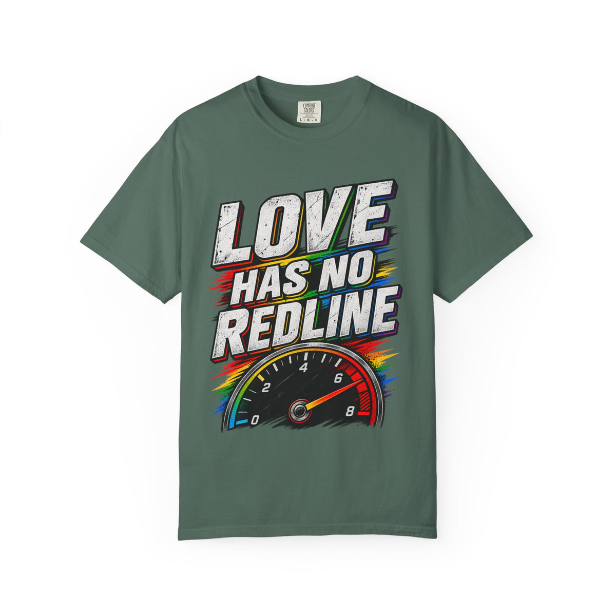 Love Has No Redline T-Shirt — Rainbow Speedometer Pride Tee