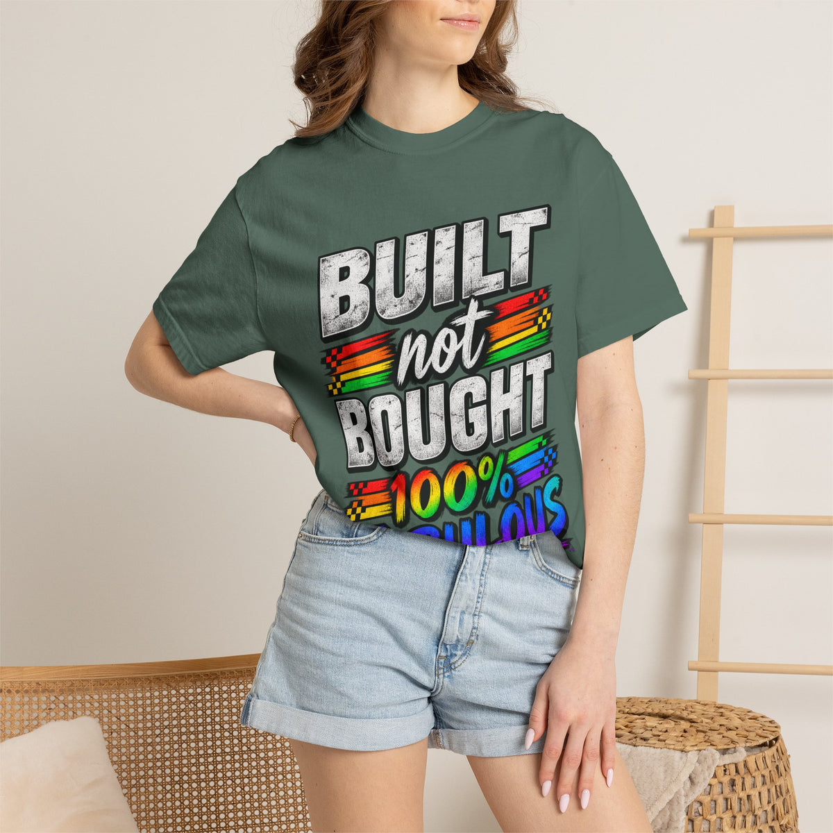 Built Not Bought 100% Fabulous T-Shirt