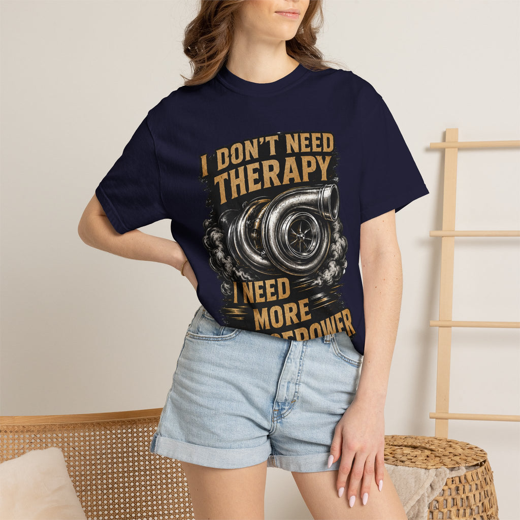 Horsepower Turbo T-Shirt — “I Don't Need Therapy I Need More Horsepower” Car Enthusiast Tee #3