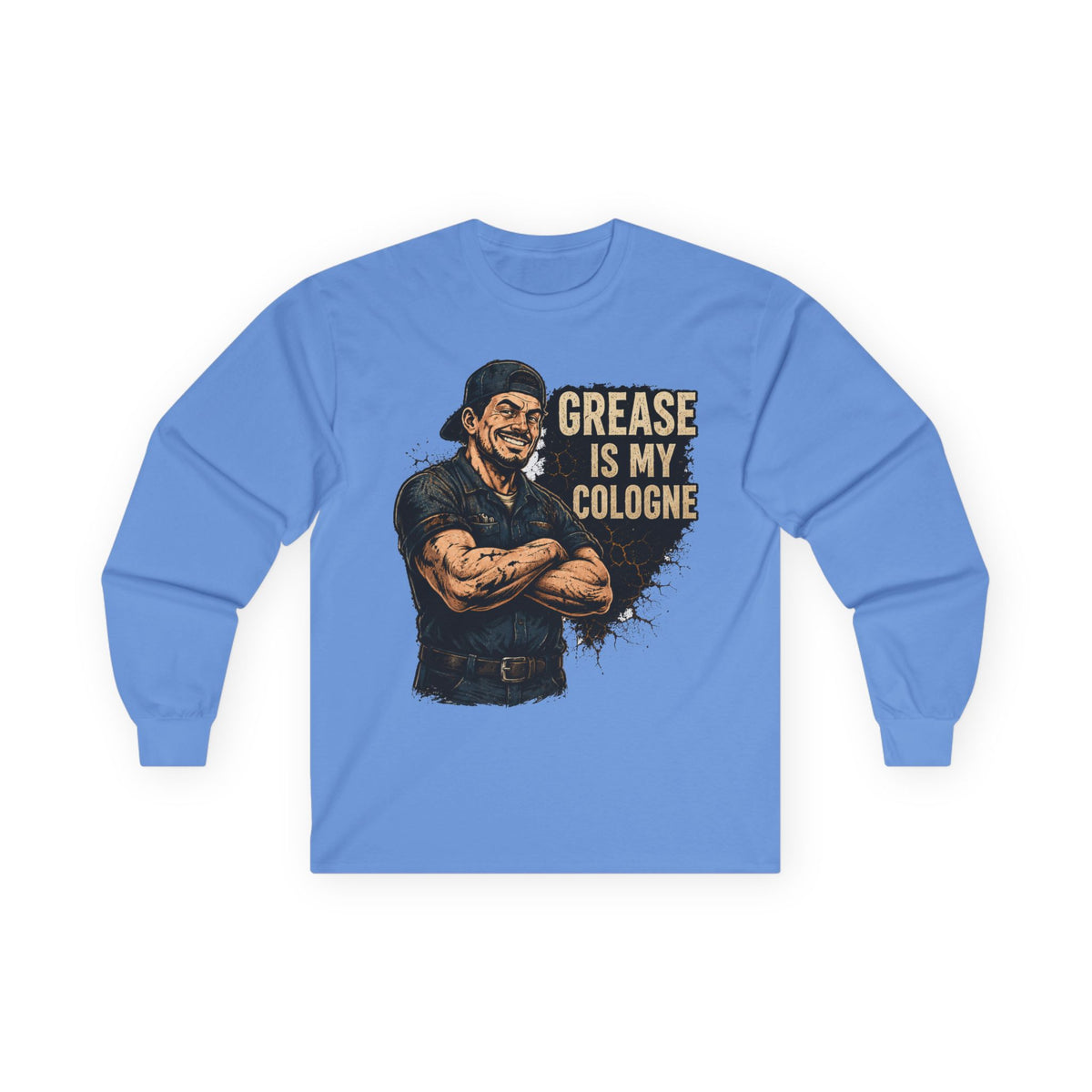 Grease Is My Cologne Long Sleeve Tee