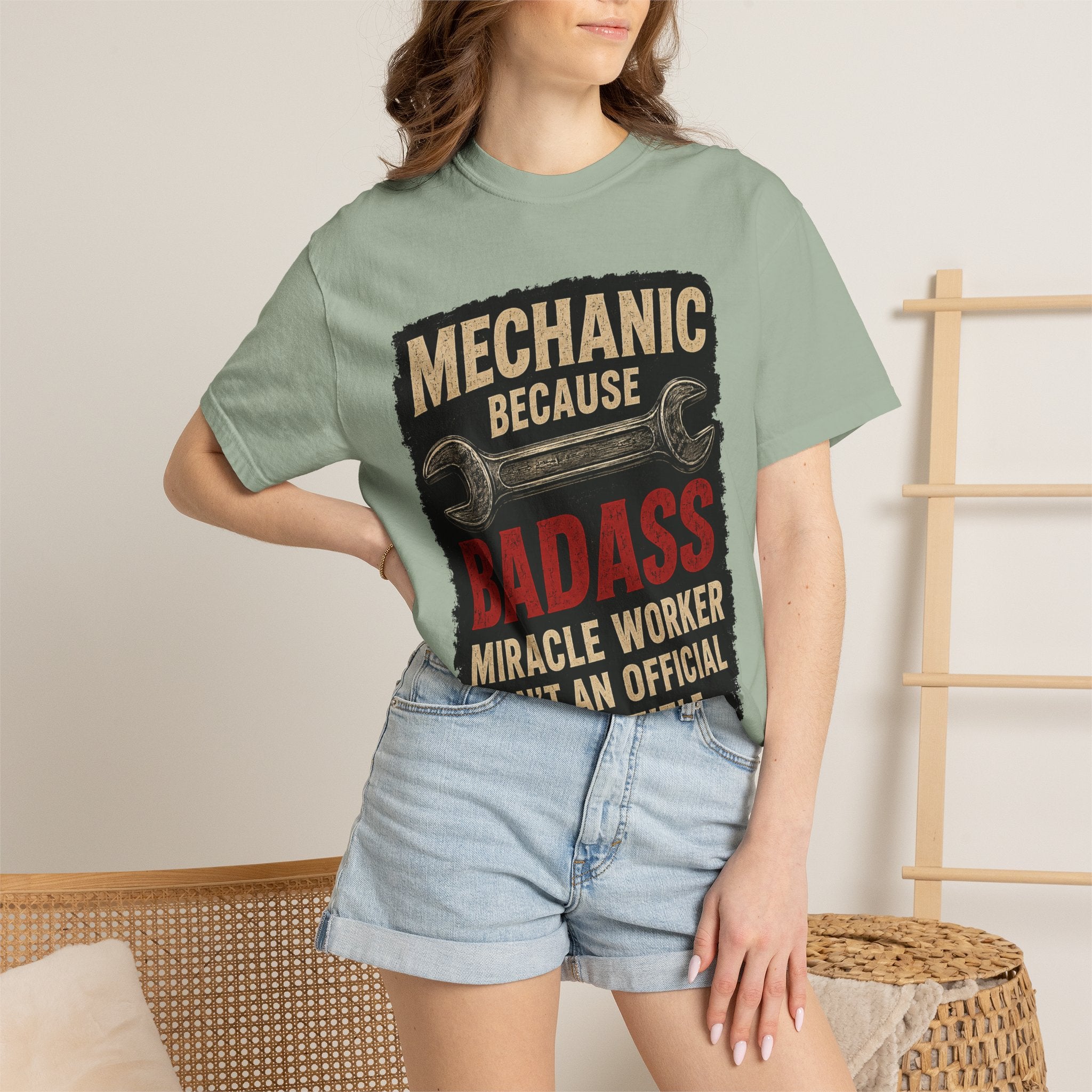 Mechanic T-Shirt — “Mechanic Because Badass Miracle Worker Isn’t an Official Job Title” Graphic Tee #13