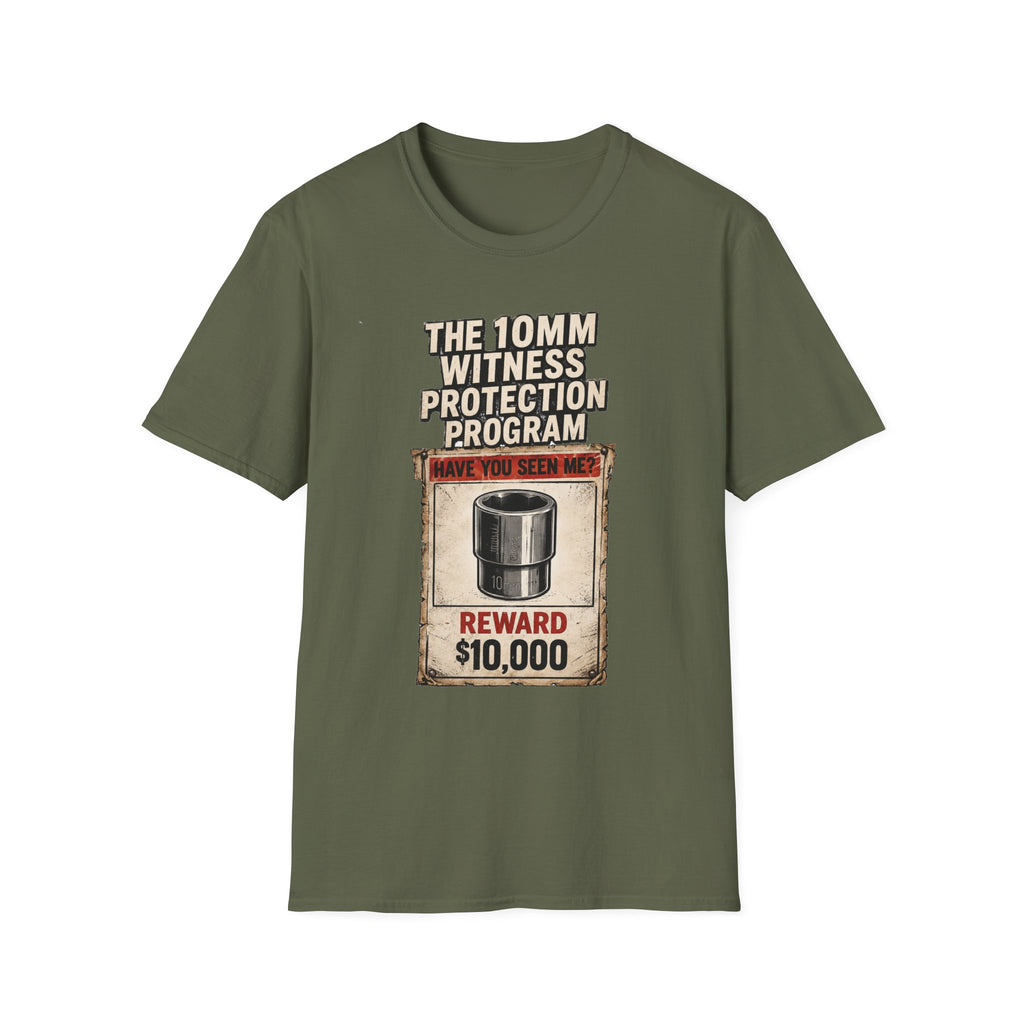 “The 10mm Witness Protection Program” Funny Graphic Tee-