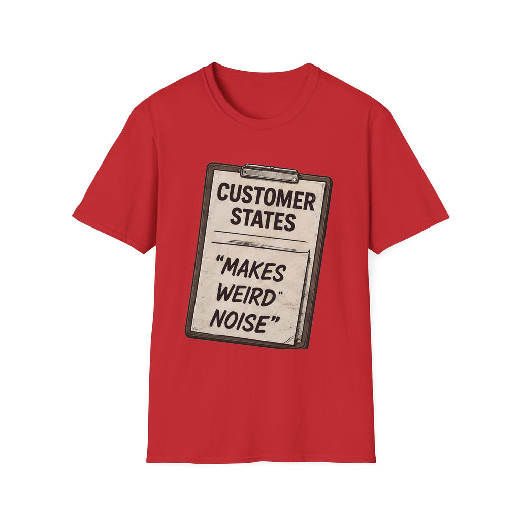 Customer States Soft Tshirt