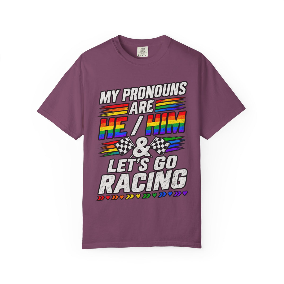 Pronouns Are He/Him Racing T-Shirt — LGBTQ+ Pride Motorsport Tee