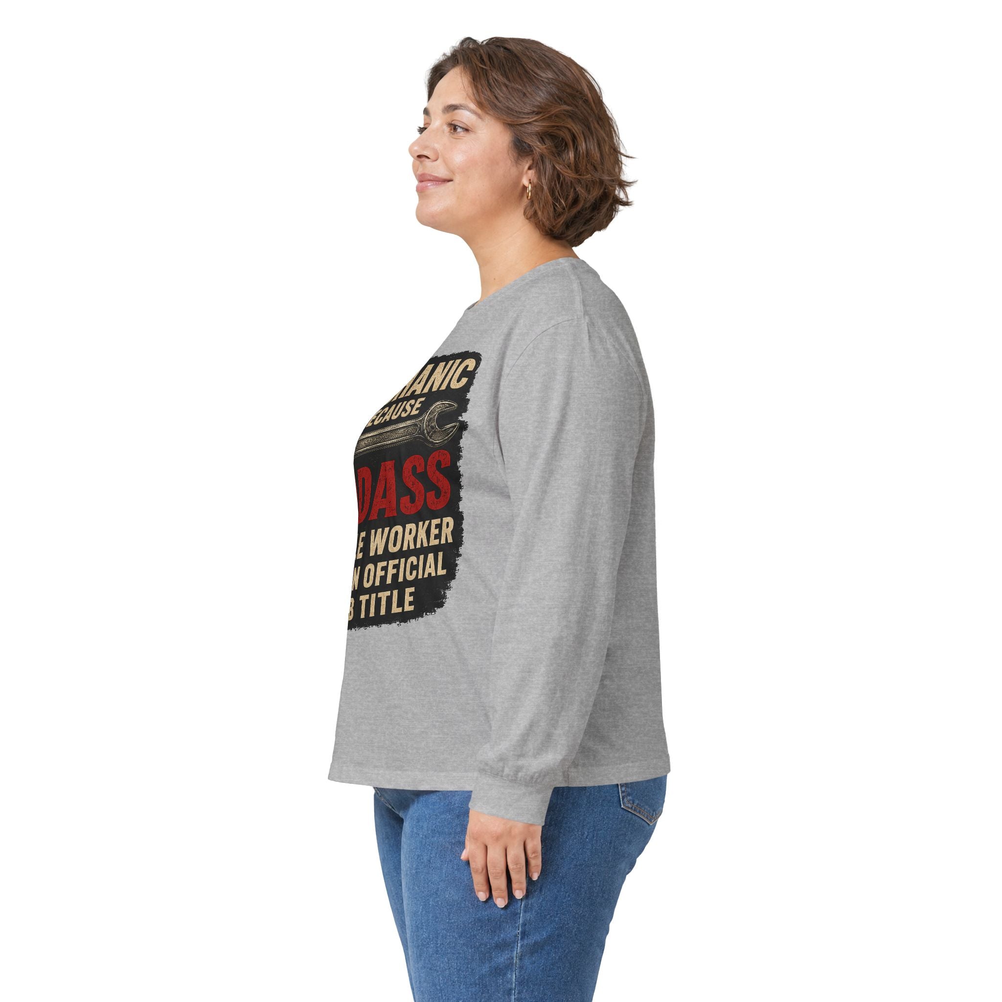 Mechanic Badass Long Sleeve Tee — 'Mechanic Because Badass Miracle Worker' Workshirt