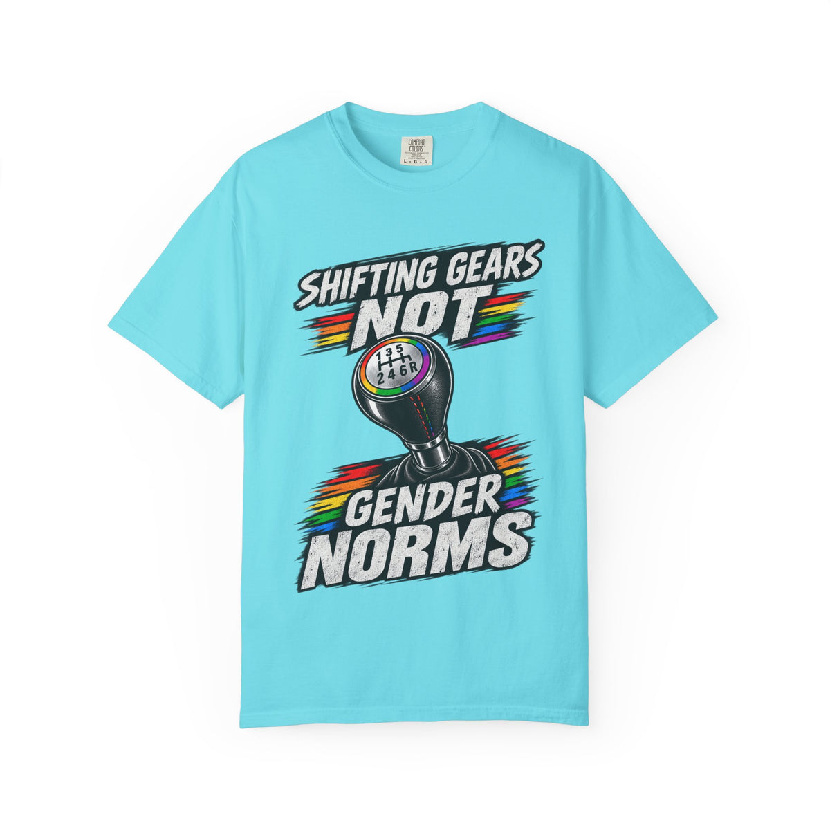 Shifting Gears Not Gender Norms T-Shirt