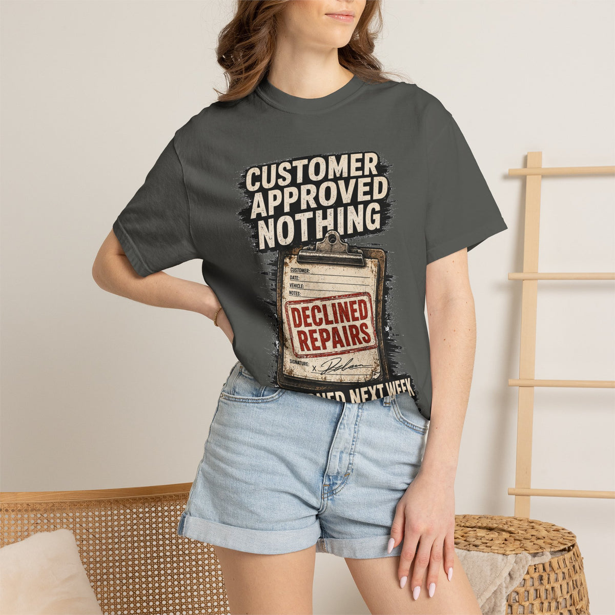 Funny Mechanic T-Shirt — "Customer Approved Nothing" Declined Repairs Graphic Tee