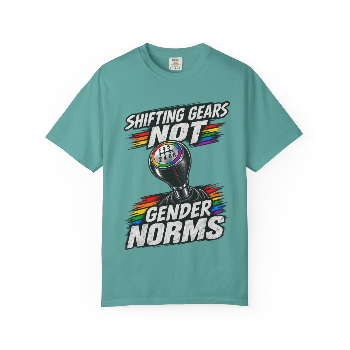 Shifting Gears Not Gender Norms T-Shirt
