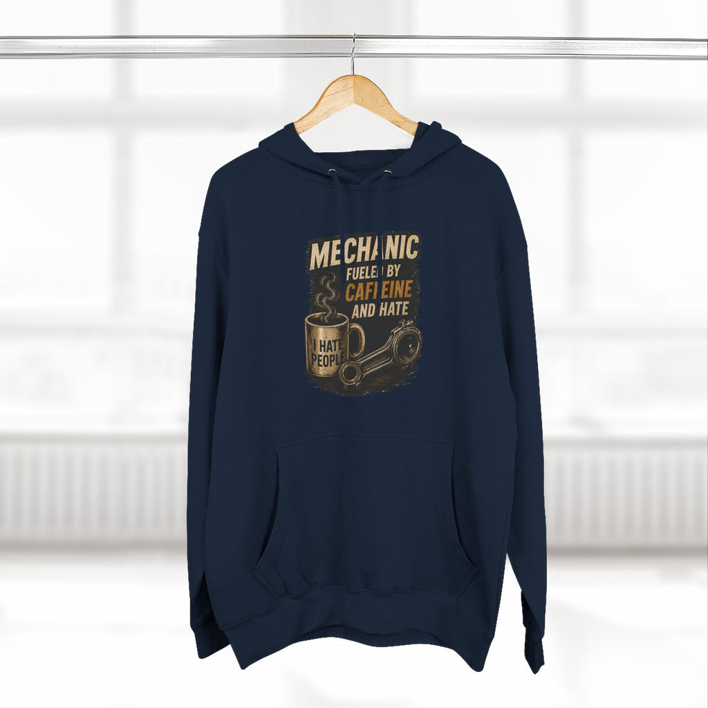 Mechanic Hoodie — 'Fueled by Caffeine and Hate' Graphic Pullover