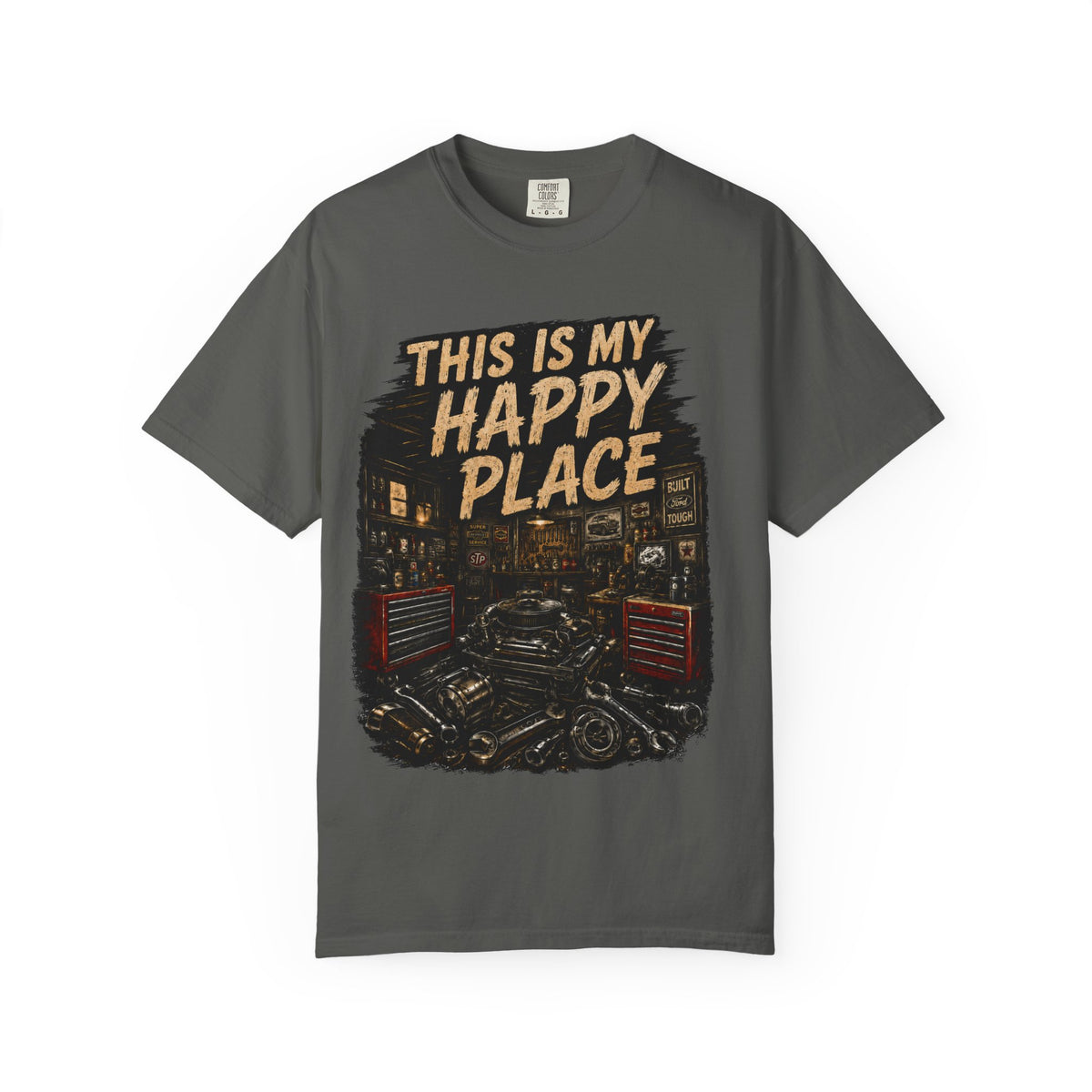 This Is My Happy Place Garage T-Shirt #11