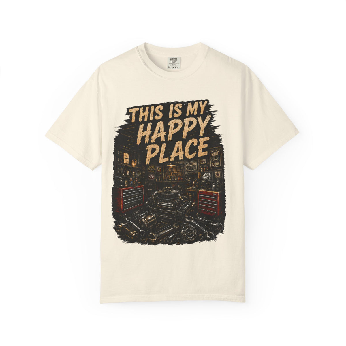 This Is My Happy Place Garage T-Shirt #11