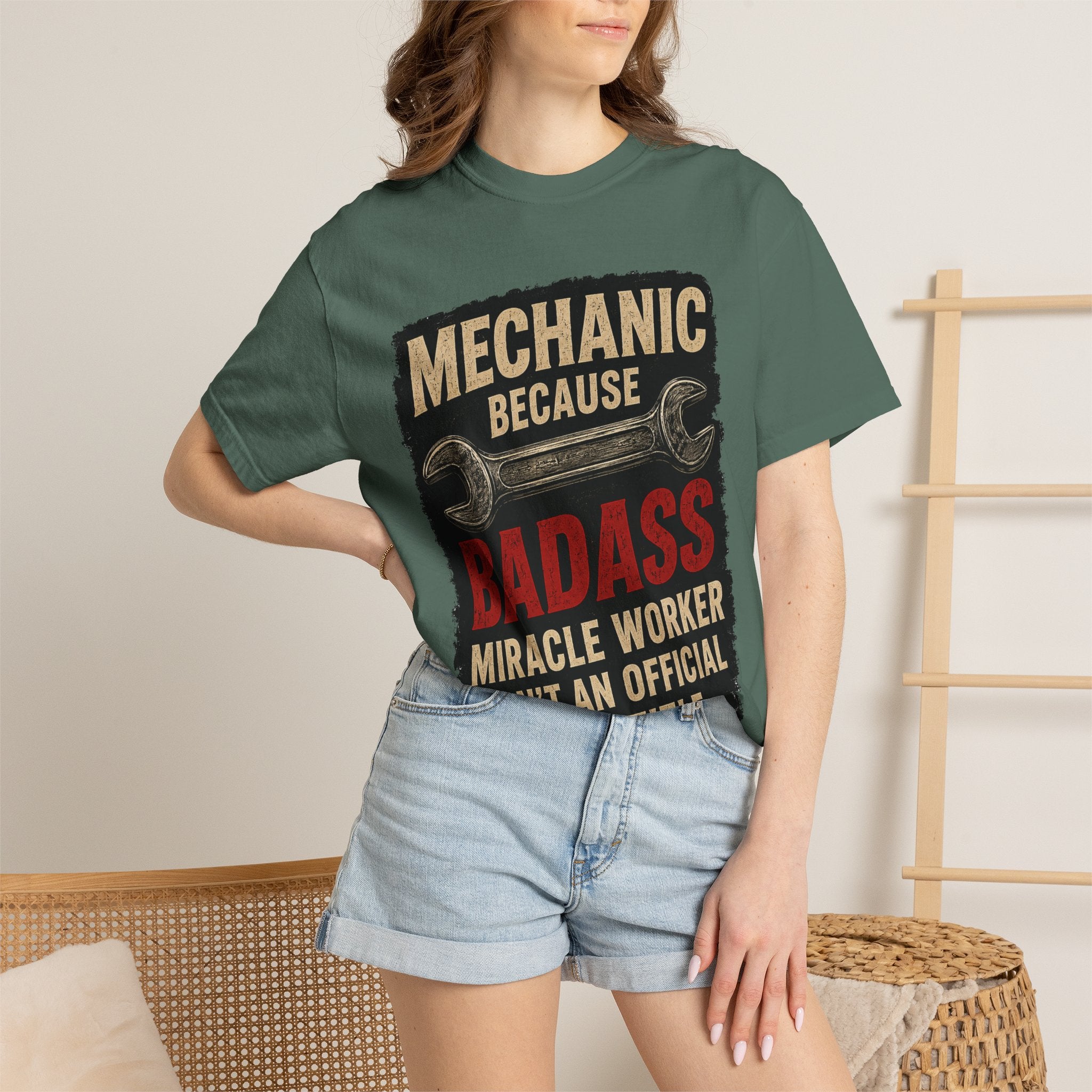 Mechanic T-Shirt — “Mechanic Because Badass Miracle Worker Isn’t an Official Job Title” Graphic Tee #13