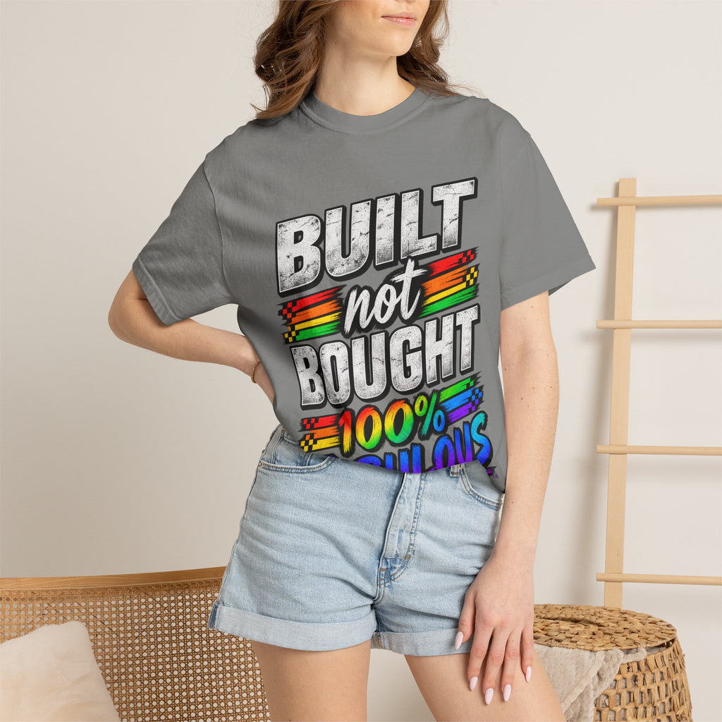 Built Not Bought 100% Fabulous T-Shirt