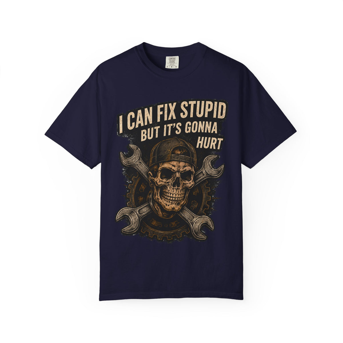 I Can Fix Stupid Skull T-Shirt — Mechanic Wrench Graphic Tee #9