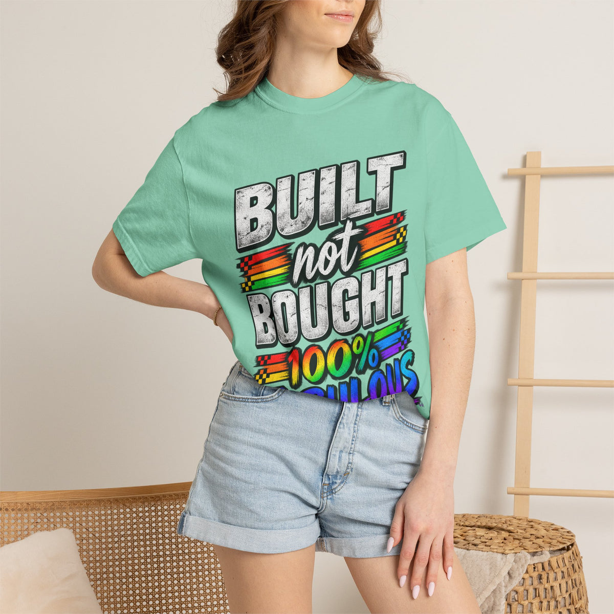 Built Not Bought 100% Fabulous T-Shirt