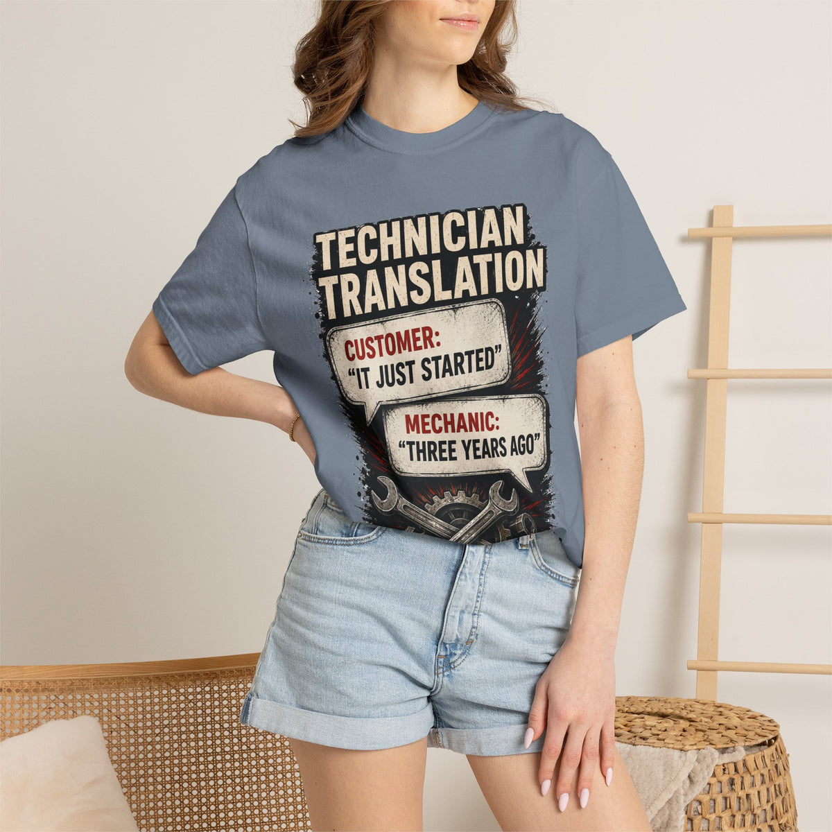 Technician Translation T-Shirt — "Customer: 'It Just Started' / Mechanic: 'Three Years Ago'"