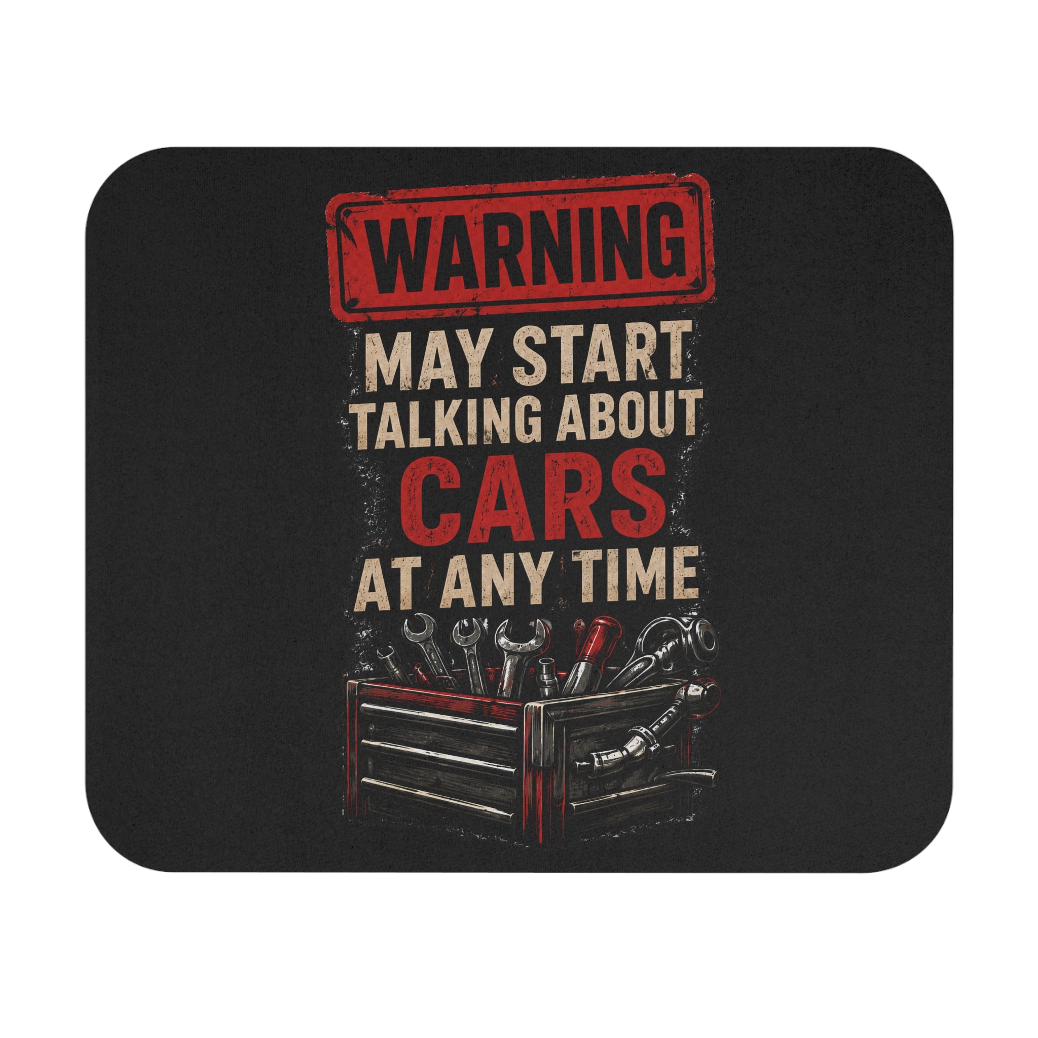 Warning May Start Talking About Cars Mouse Pad