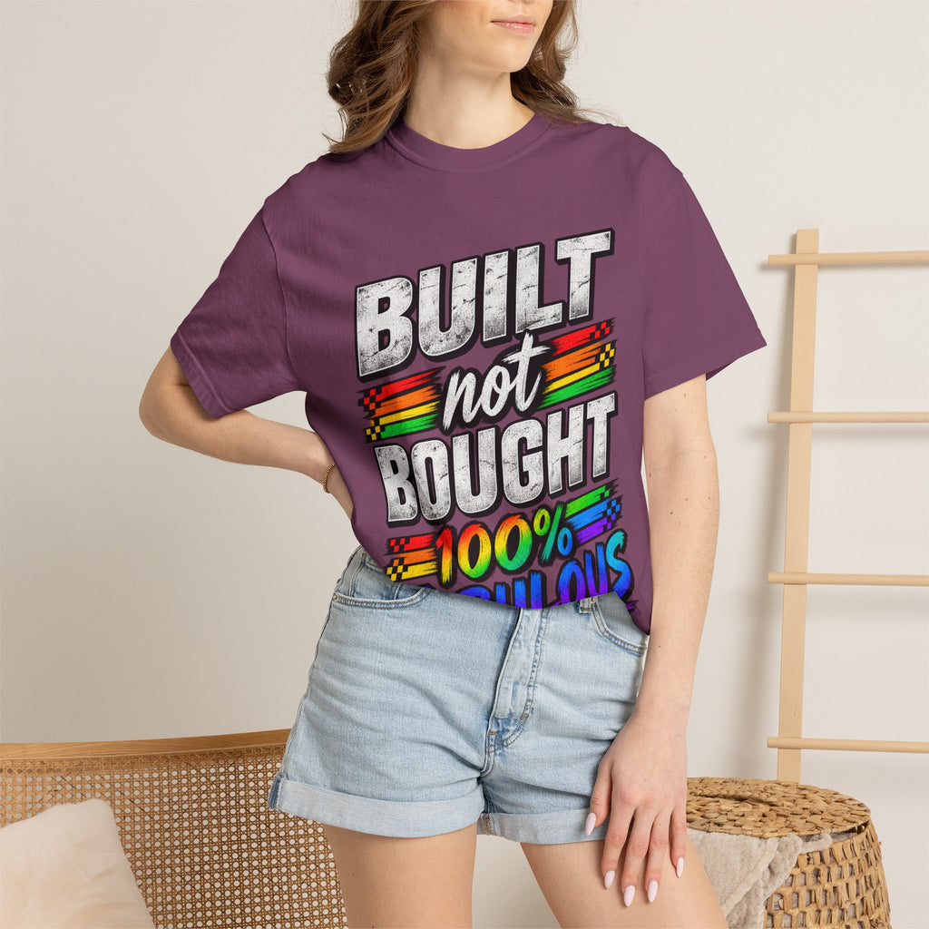 Built Not Bought 100% Fabulous T-Shirt