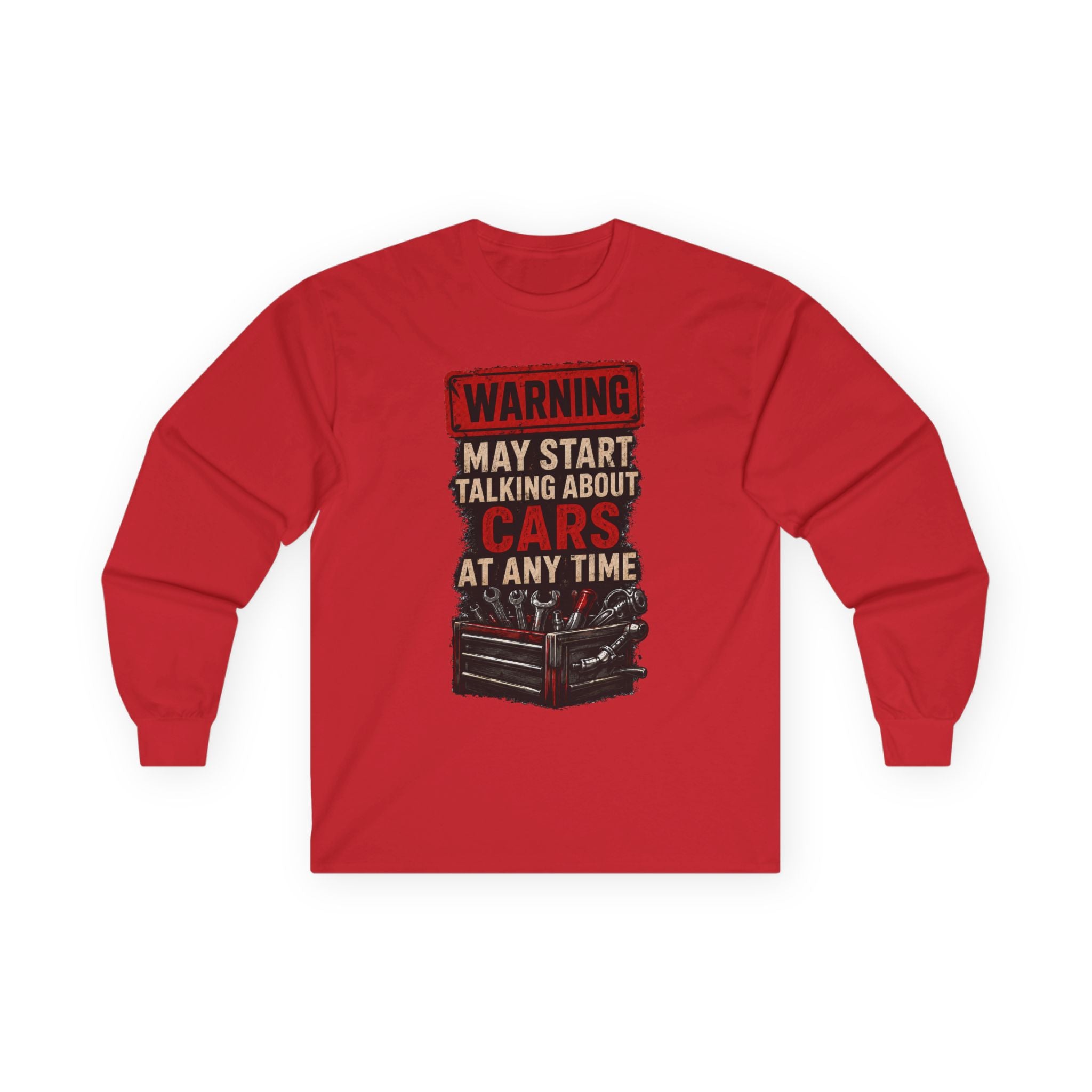 Long Sleeve Tee — "Warning: May Start Talking About Cars at Any Time" Car Lover Shirt