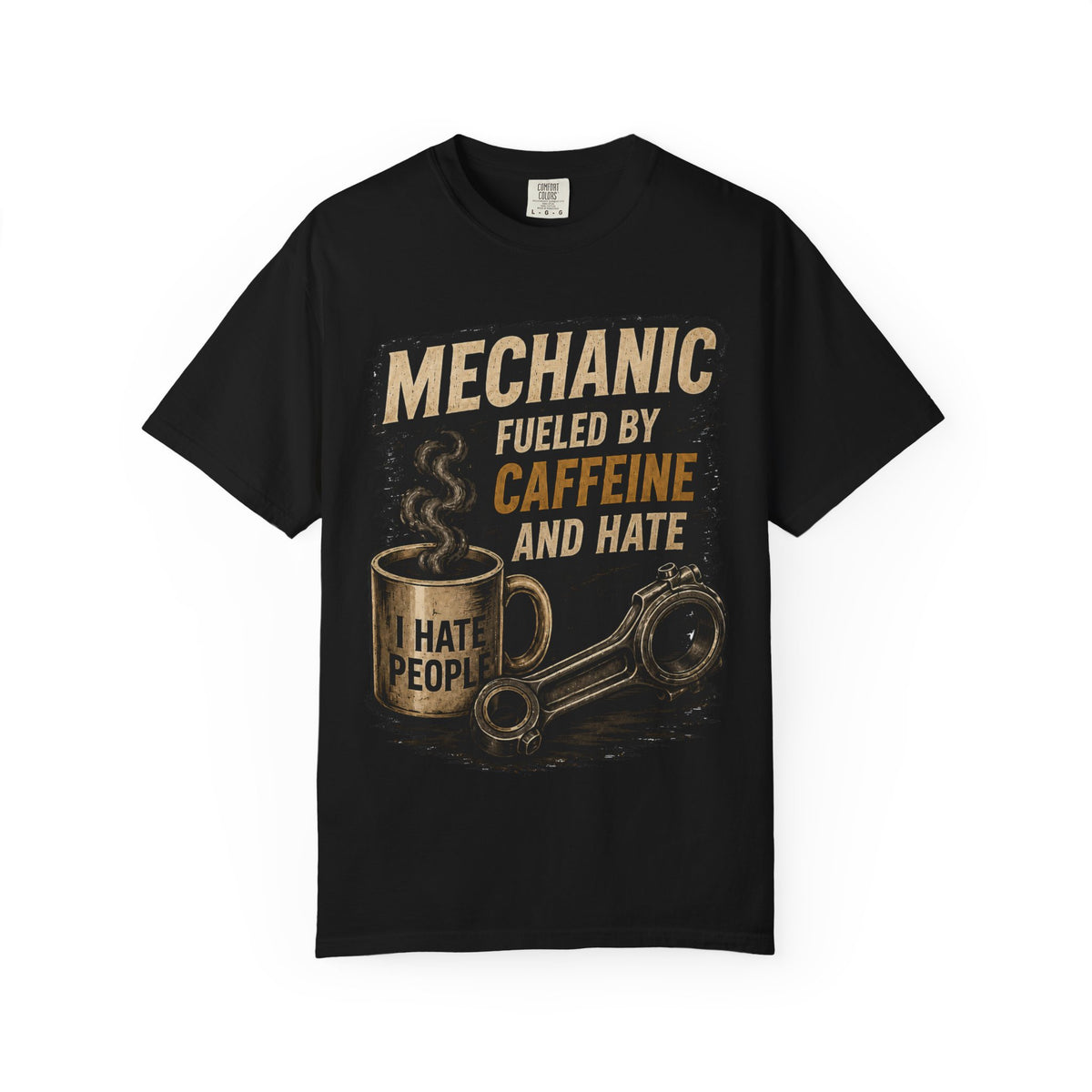 Mechanic T-Shirt — "Fueled by Caffeine and Hate" Vintage Mug & Wrench Tee