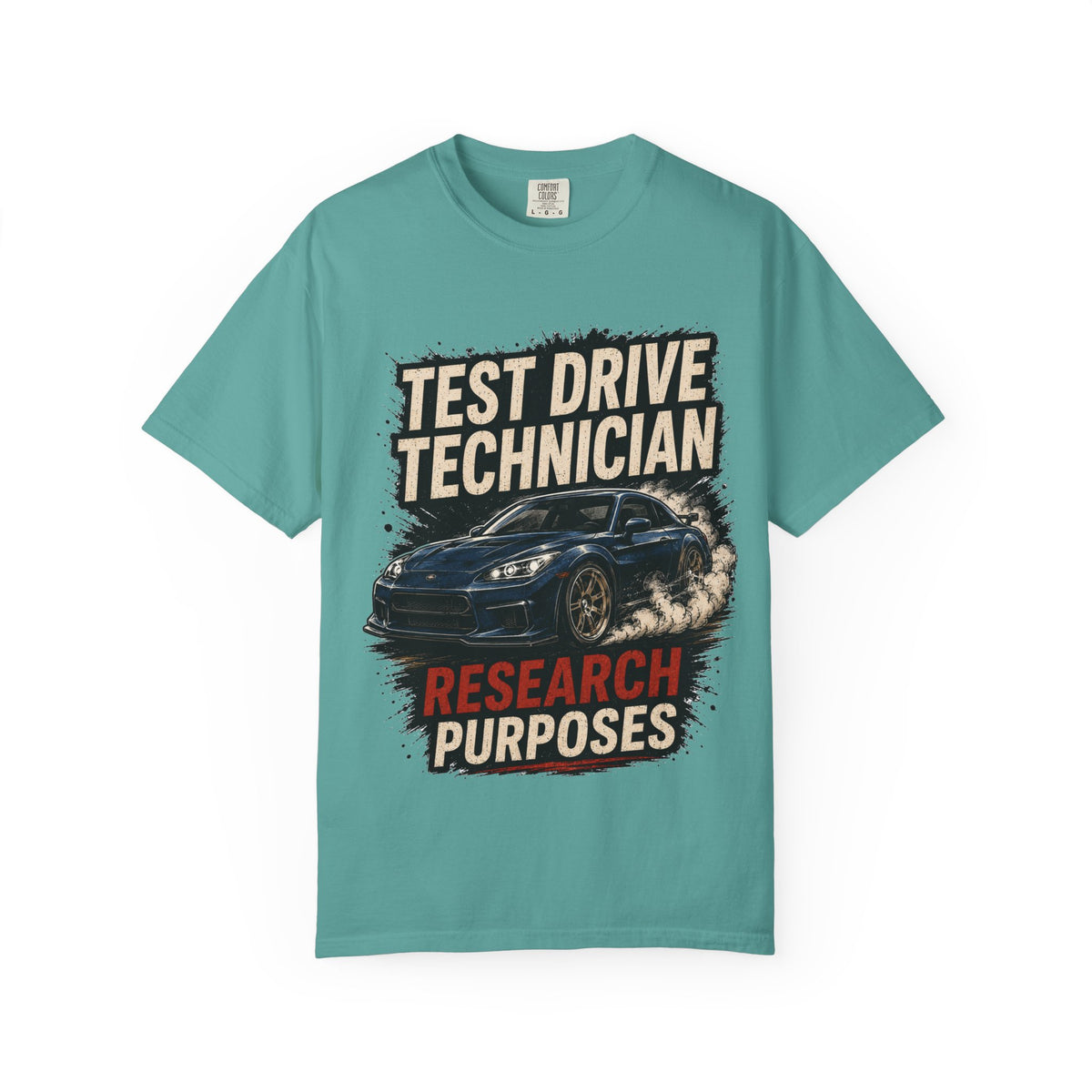 Test Drive Technician T-Shirt — "Research Purposes" Car Racing Graphic Tee