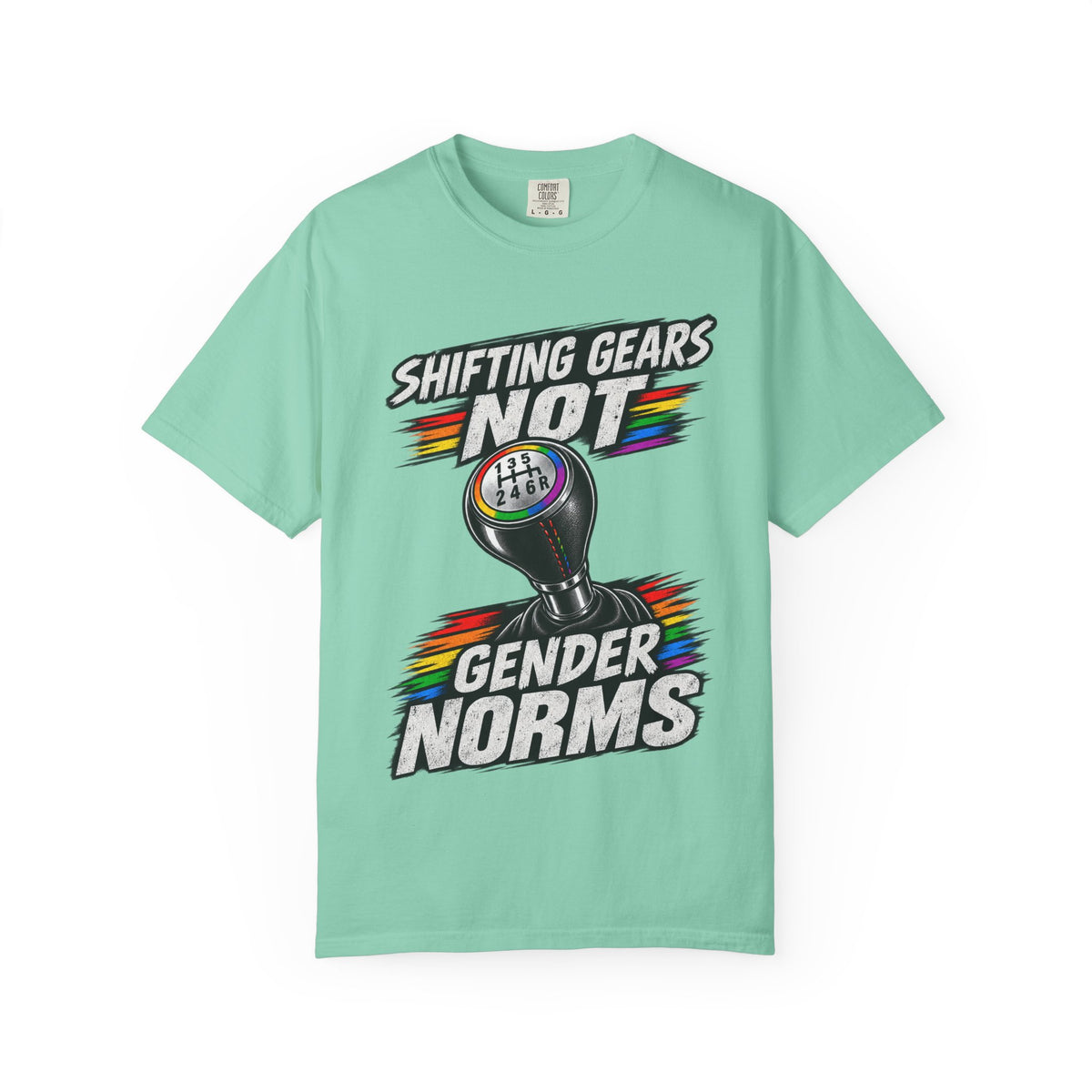 Shifting Gears Not Gender Norms T-Shirt