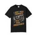 Horsepower Turbo T-Shirt — “I Don't Need Therapy I Need More Horsepower” Car Enthusiast Tee #3
