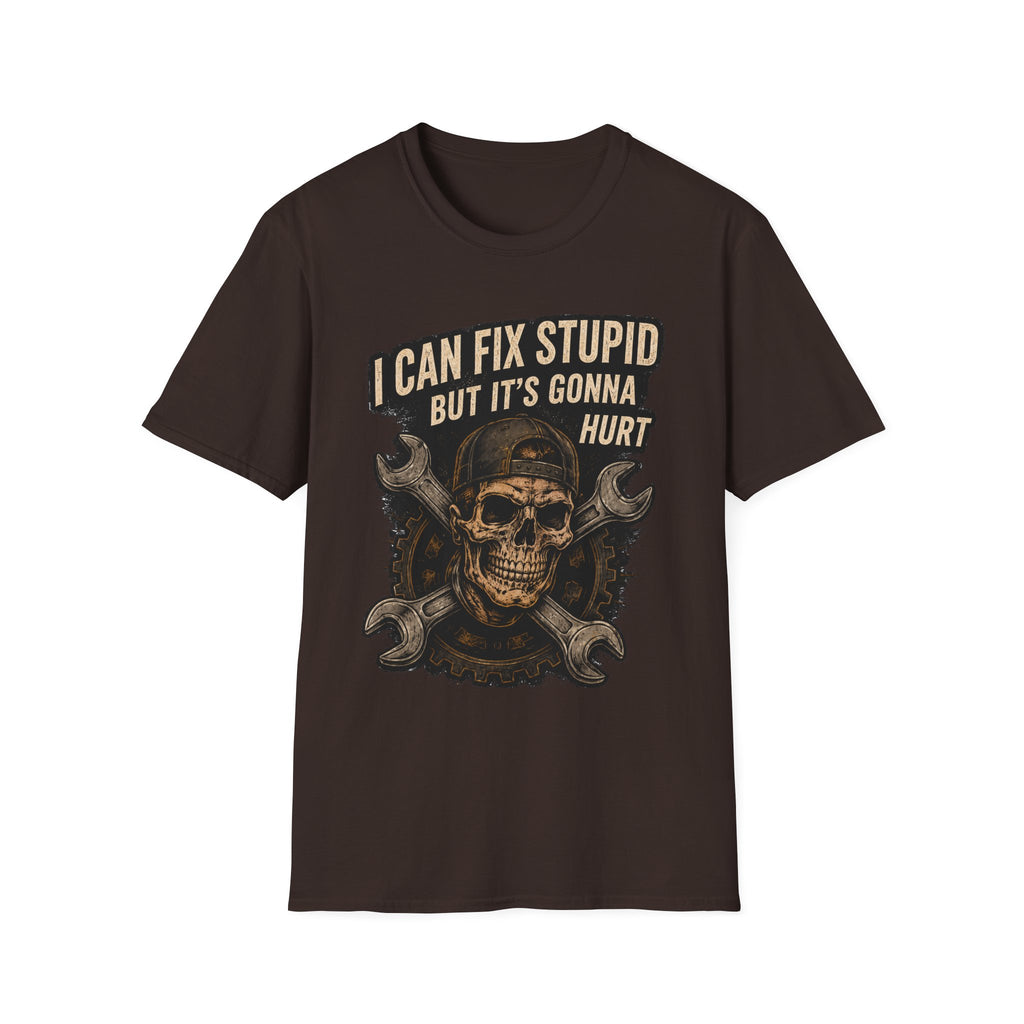 Graphic T-Shirt — "I Can Fix Stupid But It's Gonna Hurt" Skull Mechanic Tee
