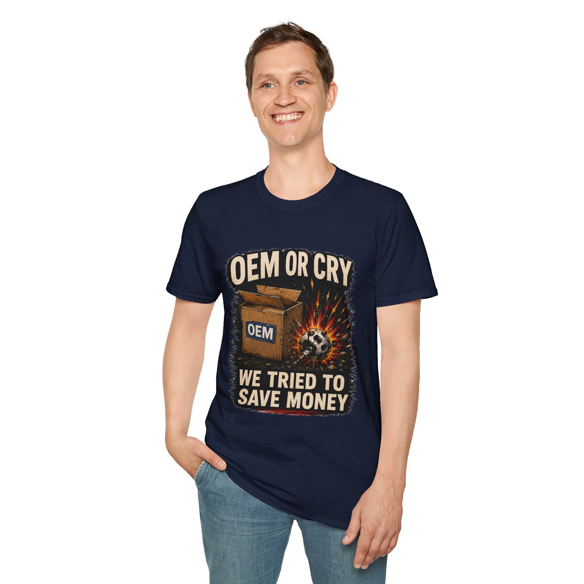 OEM or Cry Soft Tshirt