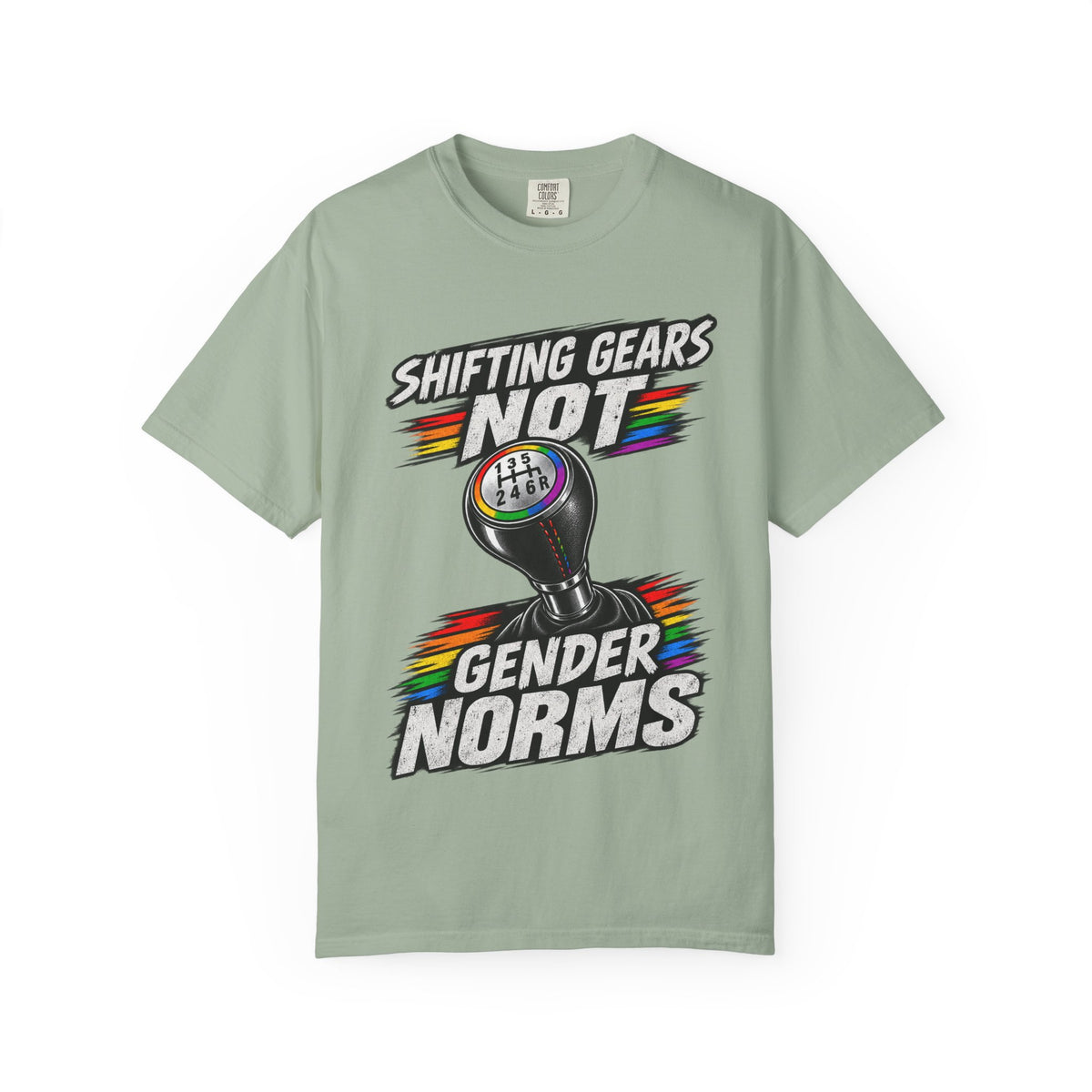 Shifting Gears Not Gender Norms T-Shirt