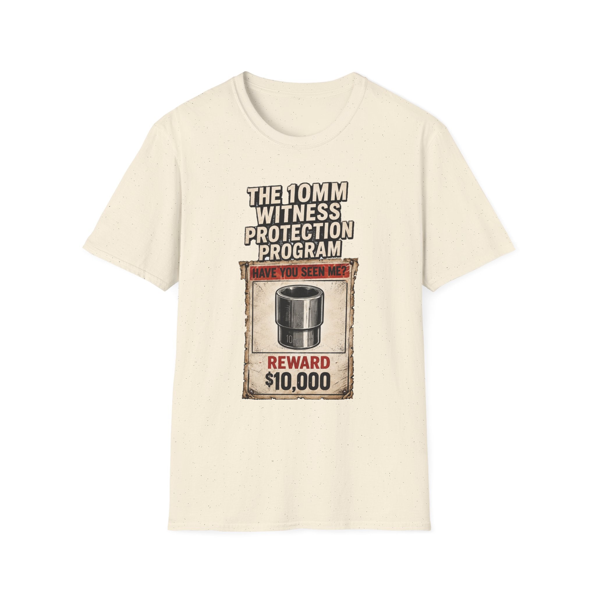 “The 10mm Witness Protection Program” Funny Graphic Tee-