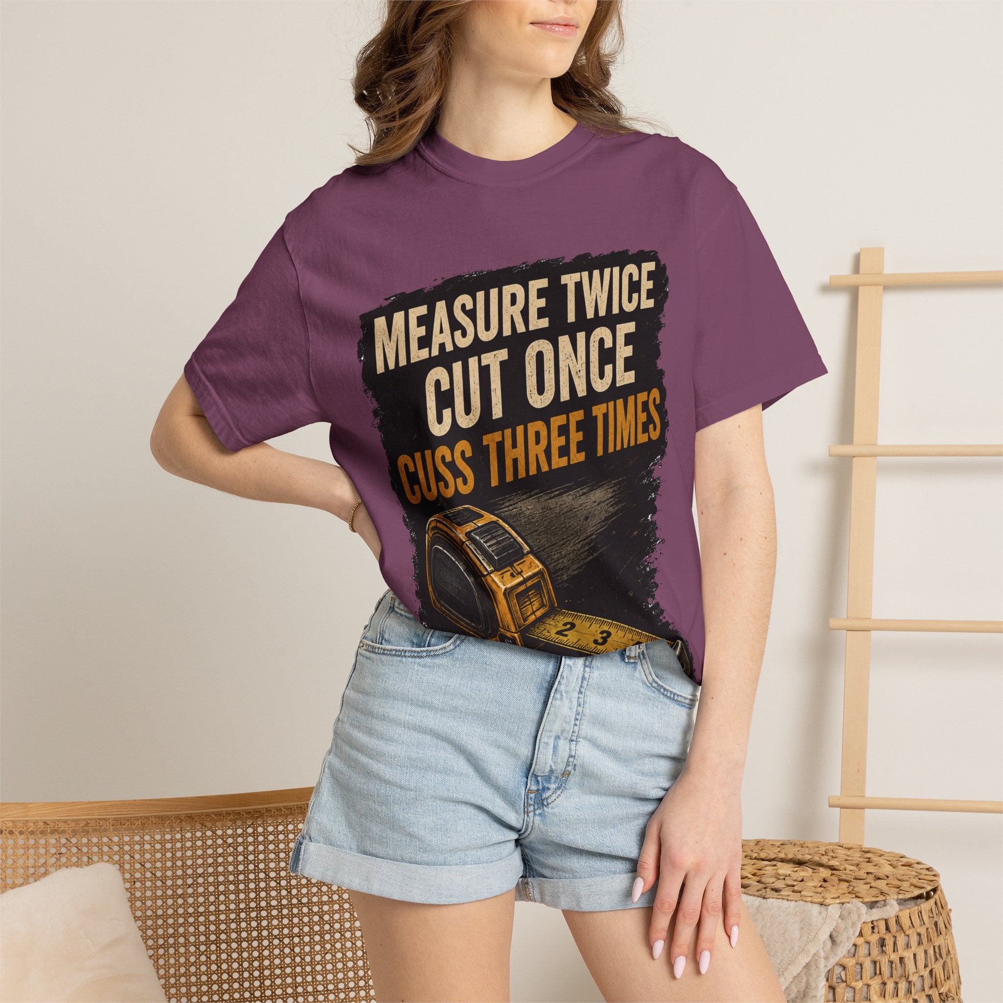 T-Shirt — "Measure Twice, Cut Once, Cuss Three Times" Carpenter Tape-Measure Tee