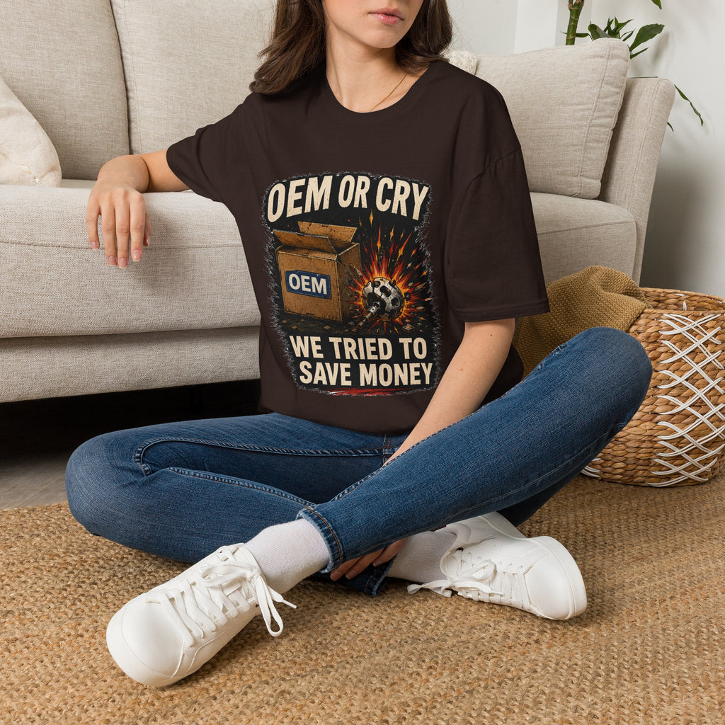 OEM or Cry Soft Tshirt