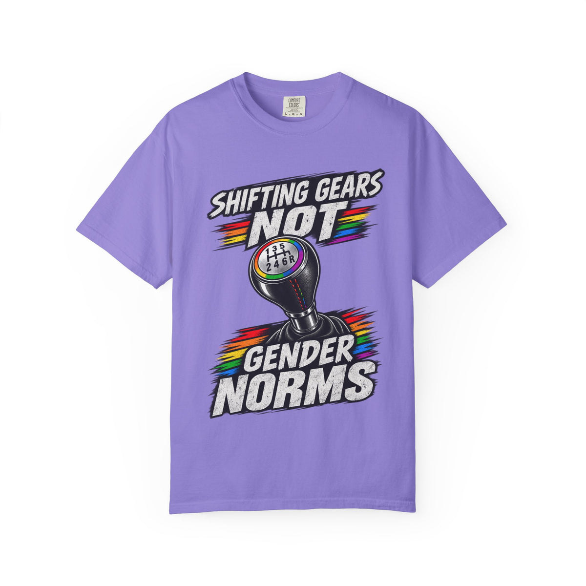 Shifting Gears Not Gender Norms T-Shirt