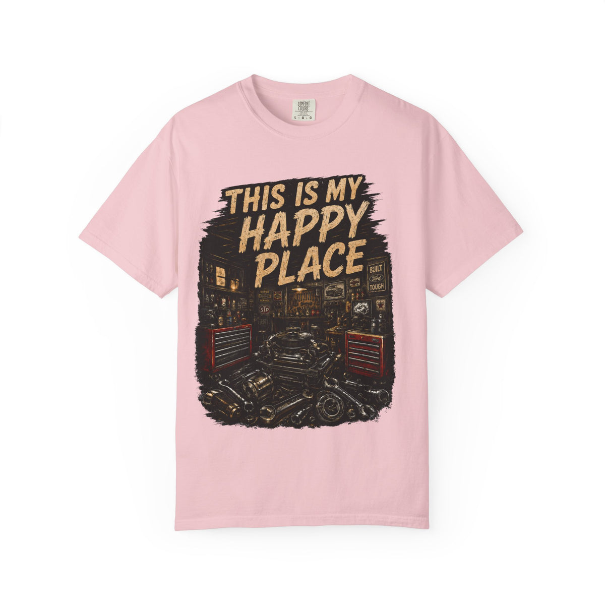 This Is My Happy Place Garage T-Shirt #11