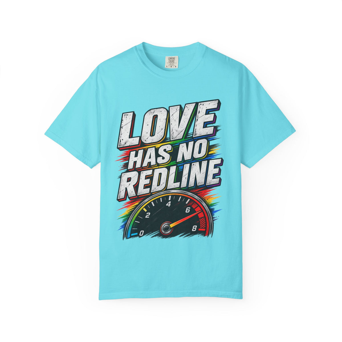 Love Has No Redline T-Shirt — Rainbow Speedometer Pride Tee