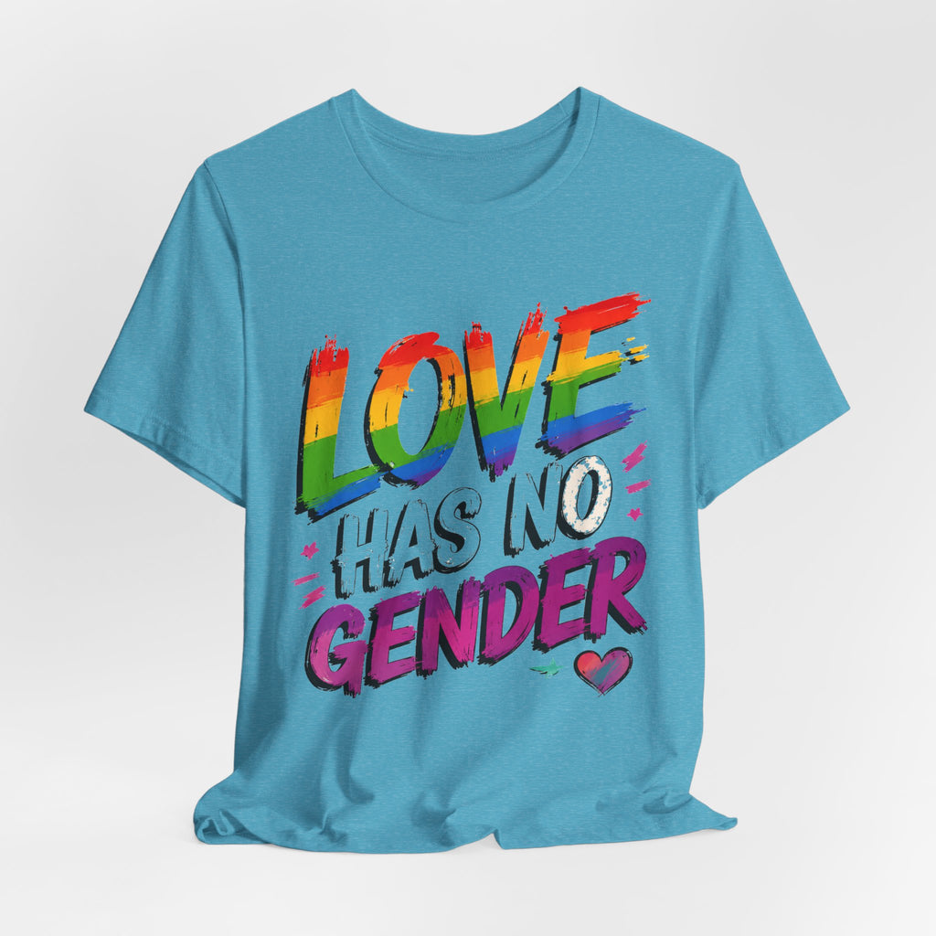 Love Has No Gender Rainbow T-Shirt