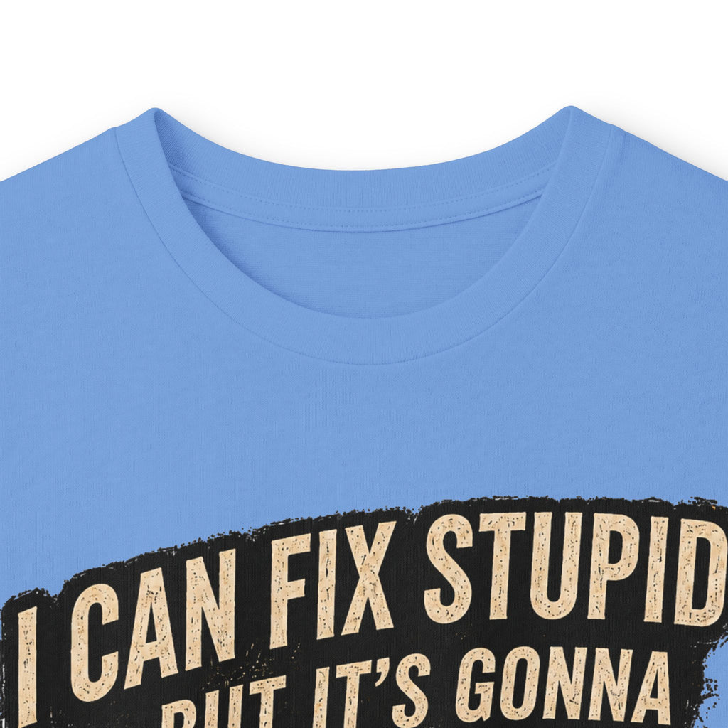 Mechanic Skull Long Sleeve Tee — "I Can Fix Stupid But It's Gonna Hurt"