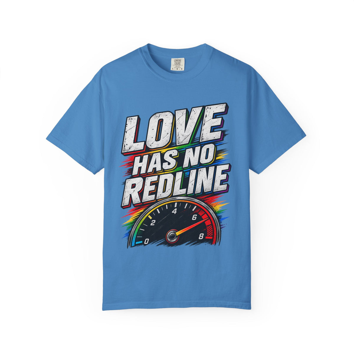 Love Has No Redline T-Shirt — Rainbow Speedometer Pride Tee